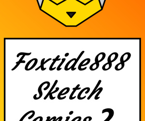 Foxtide888 Sketch Comics..